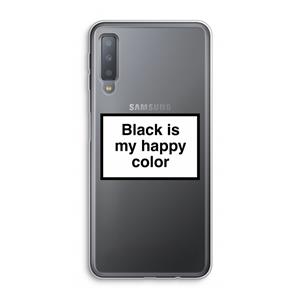 CaseCompany Black is my happy color: Samsung Galaxy A7 (2018) Transparant Hoesje