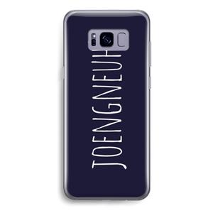 CaseCompany Joengneuh!: Samsung Galaxy S8 Transparant Hoesje