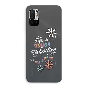 CaseCompany Tough Life: Xiaomi Redmi Note 10 5G Transparant Hoesje