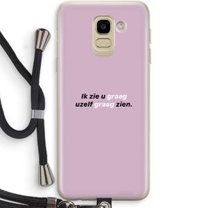 CaseCompany uzelf graag zien: Samsung Galaxy J6 (2018) Transparant Hoesje met koord