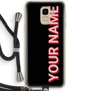 CaseCompany Namecase: Samsung Galaxy J6 (2018) Transparant Hoesje met koord