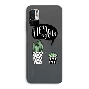 CaseCompany Hey you cactus: Xiaomi Redmi Note 10 5G Transparant Hoesje