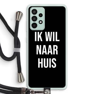 CaseCompany Ik wil naar huis - Zwart: Samsung Galaxy A52s 5G Transparant Hoesje met koord