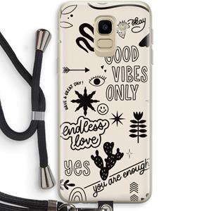 CaseCompany Good vibes: Samsung Galaxy J6 (2018) Transparant Hoesje met koord