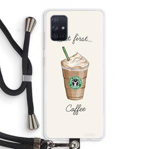 CaseCompany But first coffee: Samsung Galaxy A71 Transparant Hoesje met koord