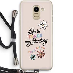 CaseCompany Tough Life: Samsung Galaxy J6 (2018) Transparant Hoesje met koord