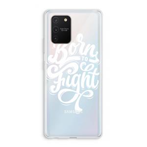 CaseCompany Born to Fight: Samsung Galaxy S10 Lite Transparant Hoesje