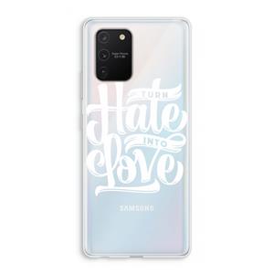 CaseCompany Turn hate into love: Samsung Galaxy S10 Lite Transparant Hoesje