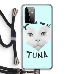 CaseCompany You had me at tuna: Samsung Galaxy A72 5G Transparant Hoesje met koord