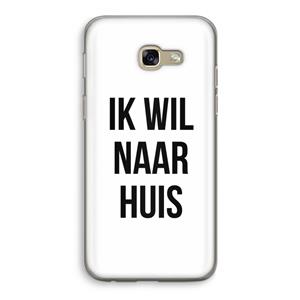 CaseCompany Ik wil naar huis: Samsung Galaxy A5 (2017) Transparant Hoesje
