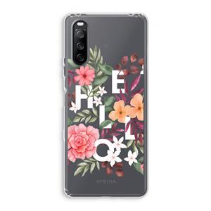 CaseCompany Hello in flowers: Sony Xperia 10 III Transparant Hoesje