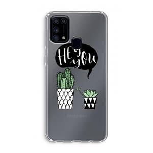 CaseCompany Hey you cactus: Samsung Galaxy M31 Transparant Hoesje