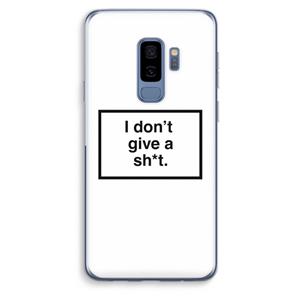 CaseCompany Don't give a shit: Samsung Galaxy S9 Plus Transparant Hoesje