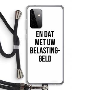 CaseCompany Belastinggeld: Samsung Galaxy A72 5G Transparant Hoesje met koord