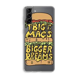CaseCompany Big Macs Bigger Dreams: Samsung Galaxy S21 Plus Transparant Hoesje