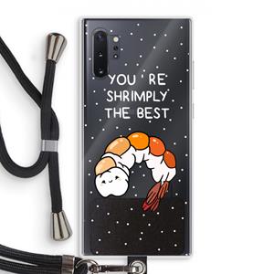 CaseCompany You're Shrimply The Best: Samsung Galaxy Note 10 Plus Transparant Hoesje met koord