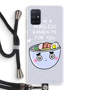 CaseCompany I'm A Hopeless Ramen-Tic For You: Samsung Galaxy A71 Transparant Hoesje met koord