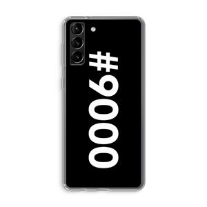 CaseCompany 9000: Samsung Galaxy S21 Plus Transparant Hoesje