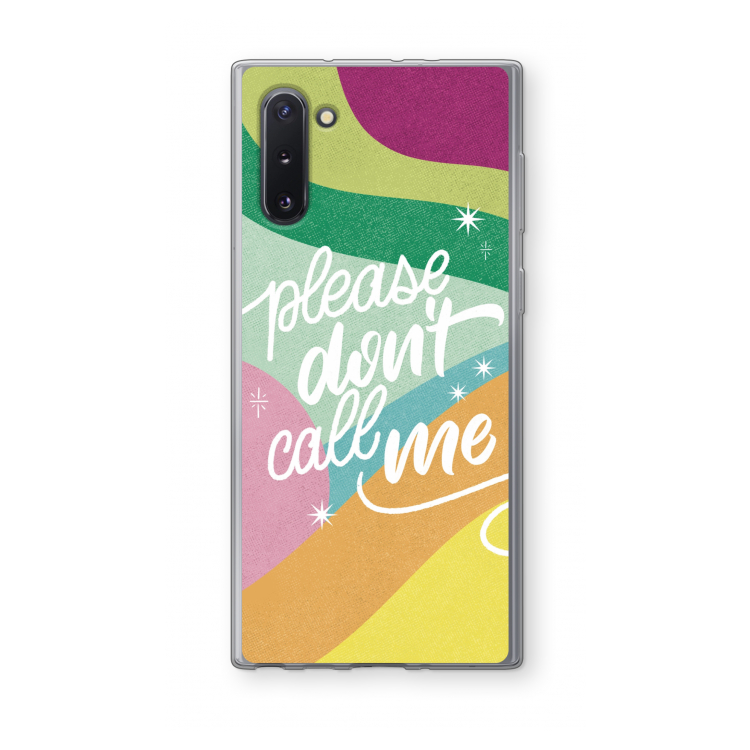 CaseCompany Don't call: Samsung Galaxy Note 10 Transparant Hoesje