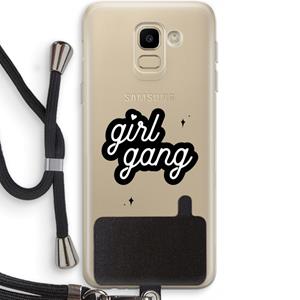 CaseCompany Girl Gang: Samsung Galaxy J6 (2018) Transparant Hoesje met koord