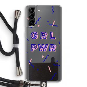 CaseCompany GRL PWR: Samsung Galaxy S21 Plus Transparant Hoesje met koord