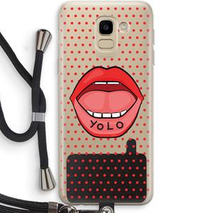 CaseCompany Yolo Denise: Samsung Galaxy J6 (2018) Transparant Hoesje met koord