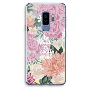 CaseCompany Kindness matters: Samsung Galaxy S9 Plus Transparant Hoesje