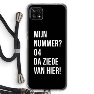 CaseCompany Da ziede van hier - Zwart: Samsung Galaxy A22 5G Transparant Hoesje met koord