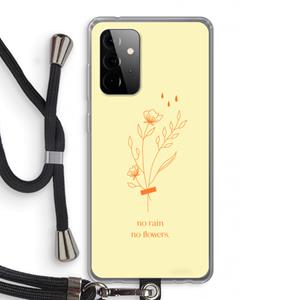 CaseCompany No rain no flowers: Samsung Galaxy A72 5G Transparant Hoesje met koord