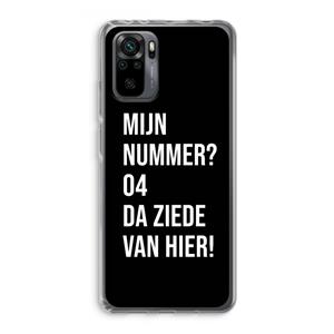 CaseCompany Da ziede van hier - Zwart: Xiaomi Redmi Note 10 Pro Transparant Hoesje