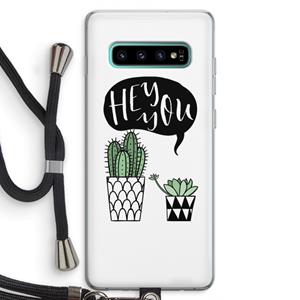 CaseCompany Hey you cactus: Samsung Galaxy S10 Plus Transparant Hoesje met koord