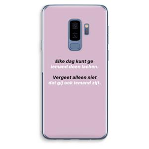 CaseCompany gij zijt ook iemand: Samsung Galaxy S9 Plus Transparant Hoesje