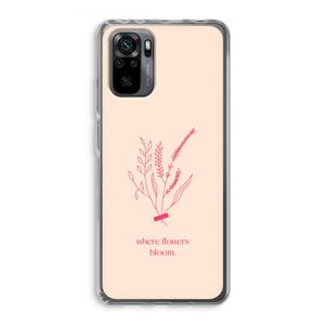 CaseCompany Where flowers bloom: Xiaomi Redmi Note 10 Pro Transparant Hoesje