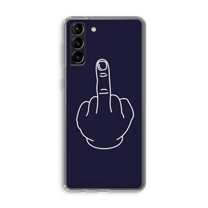 CaseCompany F**k U: Samsung Galaxy S21 Plus Transparant Hoesje