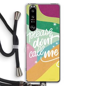 CaseCompany Don't call: Sony Xperia 1 III Transparant Hoesje met koord
