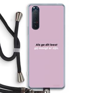 CaseCompany gij moogt er zijn: Sony Xperia 5 II Transparant Hoesje met koord