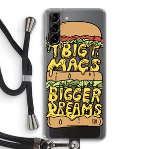 CaseCompany Big Macs Bigger Dreams: Samsung Galaxy S21 Plus Transparant Hoesje met koord
