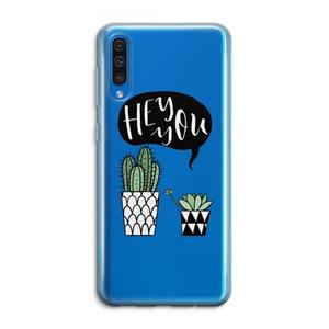 CaseCompany Hey you cactus: Samsung Galaxy A50 Transparant Hoesje