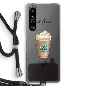 CaseCompany But first coffee: Sony Xperia 1 III Transparant Hoesje met koord