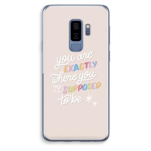 CaseCompany Right Place: Samsung Galaxy S9 Plus Transparant Hoesje