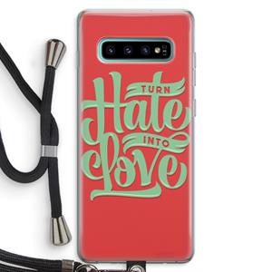 CaseCompany Turn hate into love: Samsung Galaxy S10 Plus Transparant Hoesje met koord