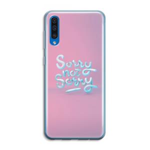 CaseCompany Sorry not sorry: Samsung Galaxy A50 Transparant Hoesje