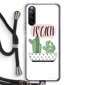 CaseCompany I love cacti: Sony Sony Xperia 10 III Transparant Hoesje met koord