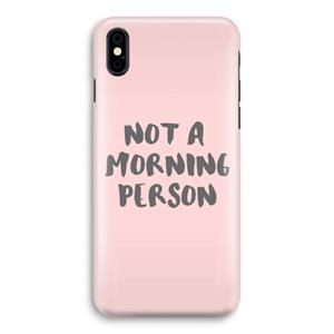 CaseCompany Morning person: iPhone Xs Volledig Geprint Hoesje