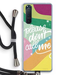 CaseCompany Don't call: Sony Xperia 5 II Transparant Hoesje met koord