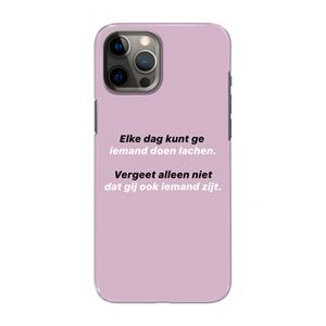 CaseCompany gij zijt ook iemand: Volledig geprint iPhone 12 Pro Max Hoesje
