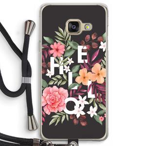CaseCompany Hello in flowers: Samsung Galaxy A3 (2016) Transparant Hoesje met koord