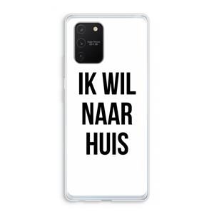 CaseCompany Ik wil naar huis: Samsung Galaxy S10 Lite Transparant Hoesje