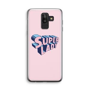 CaseCompany Superlady: Samsung Galaxy J8 (2018) Transparant Hoesje