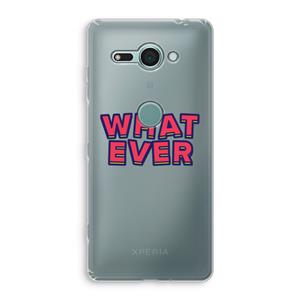 CaseCompany Whatever: Sony Xperia XZ2 Compact Transparant Hoesje